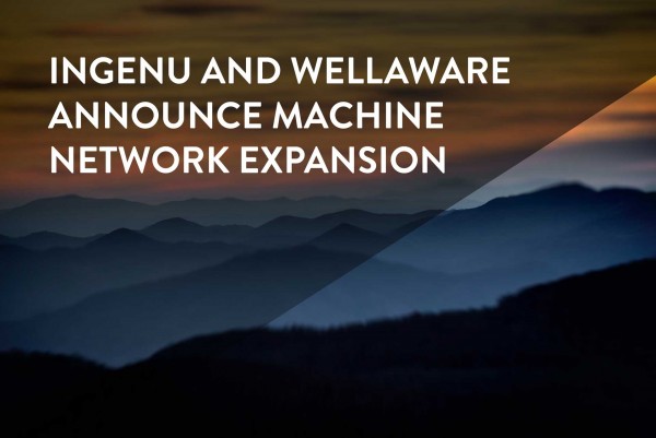 Ingenu and WellAware Announce Machine Network Expansion
